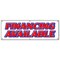 Signmission FINANCING AVAILABLE BANNER SIGN easy ez credit we finance by here pay here B-72 Financing Available - alternate 1